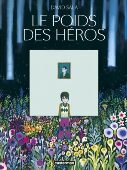 Le poids des heros